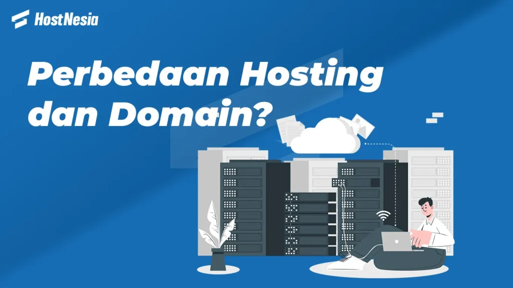 perbedaan-domain-dan-hosting-di-hostnesia-indonesia