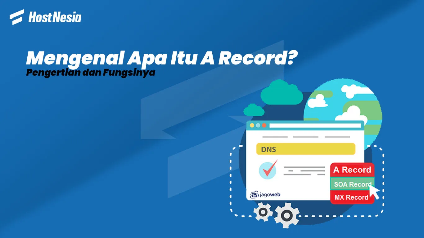 Mengenal Apa Itu A Record