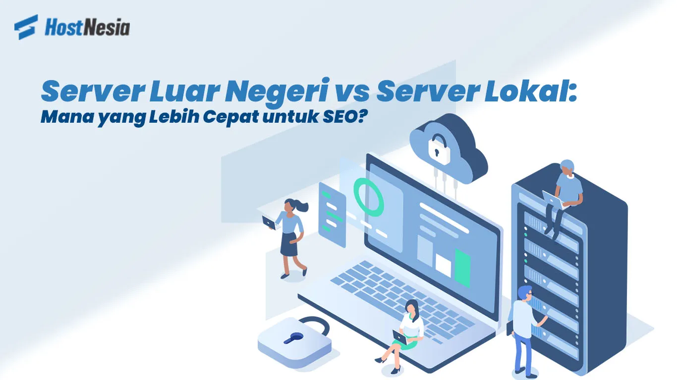 Server Luar Negeri vs Server Lokal