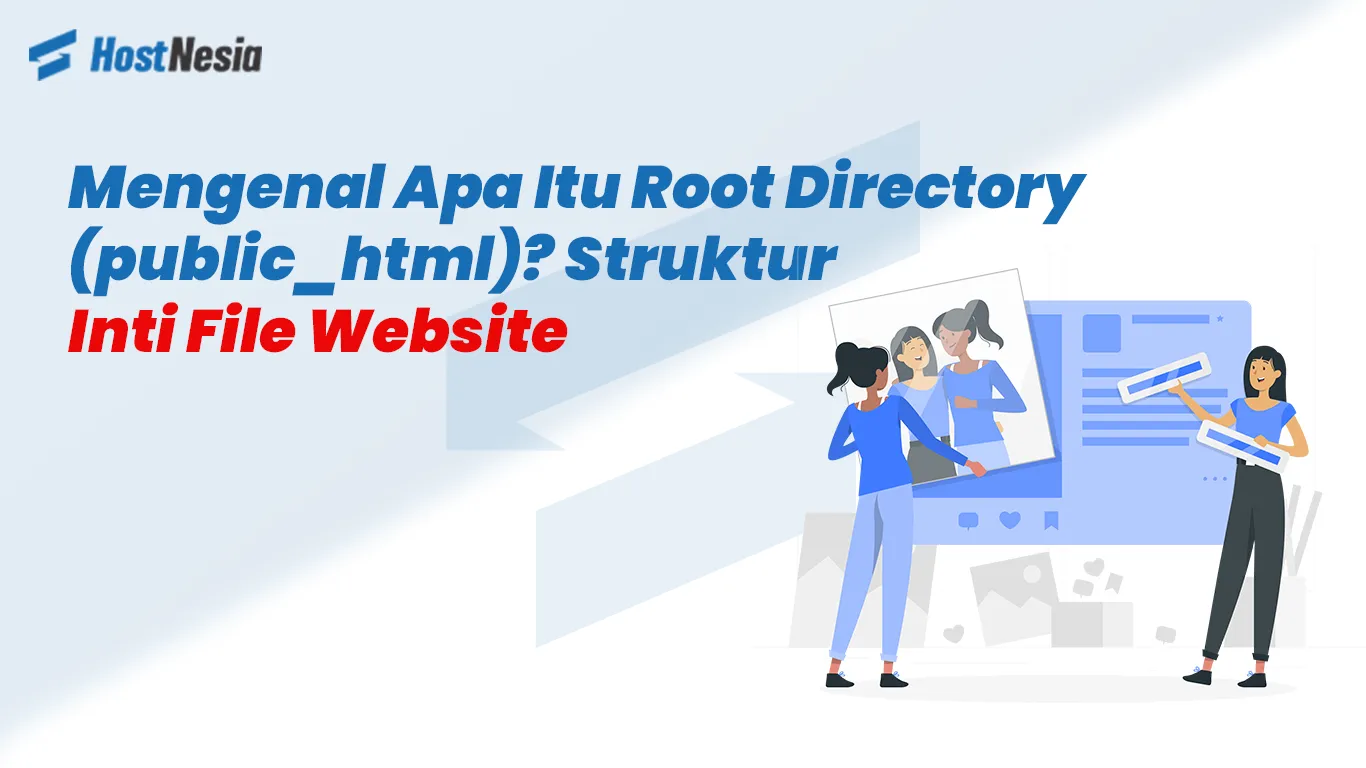 Mengenal Apa Itu Root Directory public html