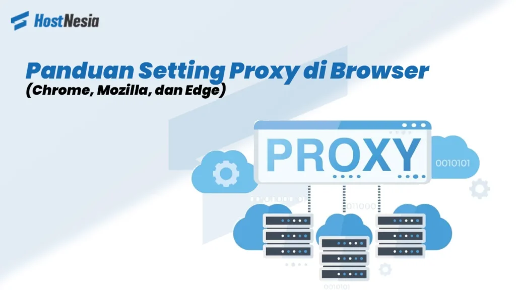 Panduan Setting Proxy di Browser