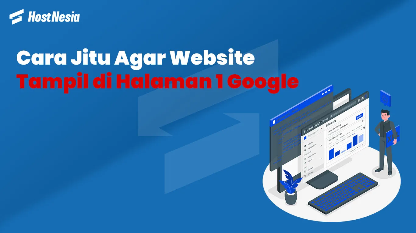 Cara Jitu Agar Website Tampil di Halaman 1 Google 11zon