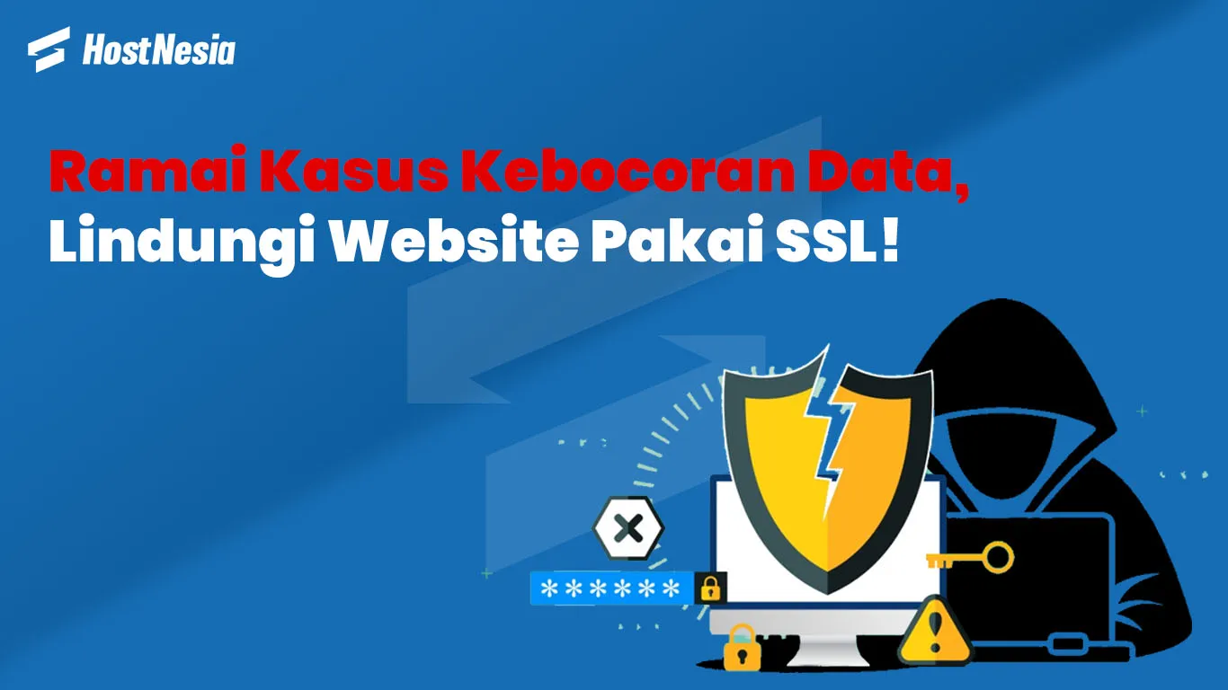 Ramai Kasus Kebocoran Data Lindungi Website Pakai SSL 11zon